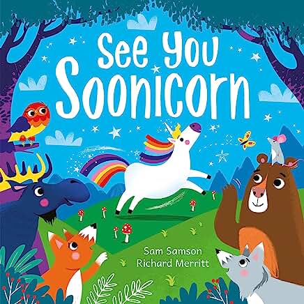 See You Soonicorn by Sam Samson