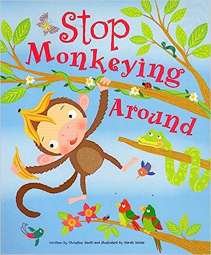 Stop Monkeying Around by Christine Swift