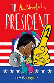 The Accidental President (The Accidental Series) Paperback – by MCLAUGHLIN