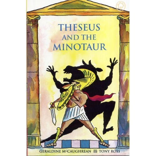 Theseus And The Minotaur and other Greek Myths (Ancient Myths Collection)