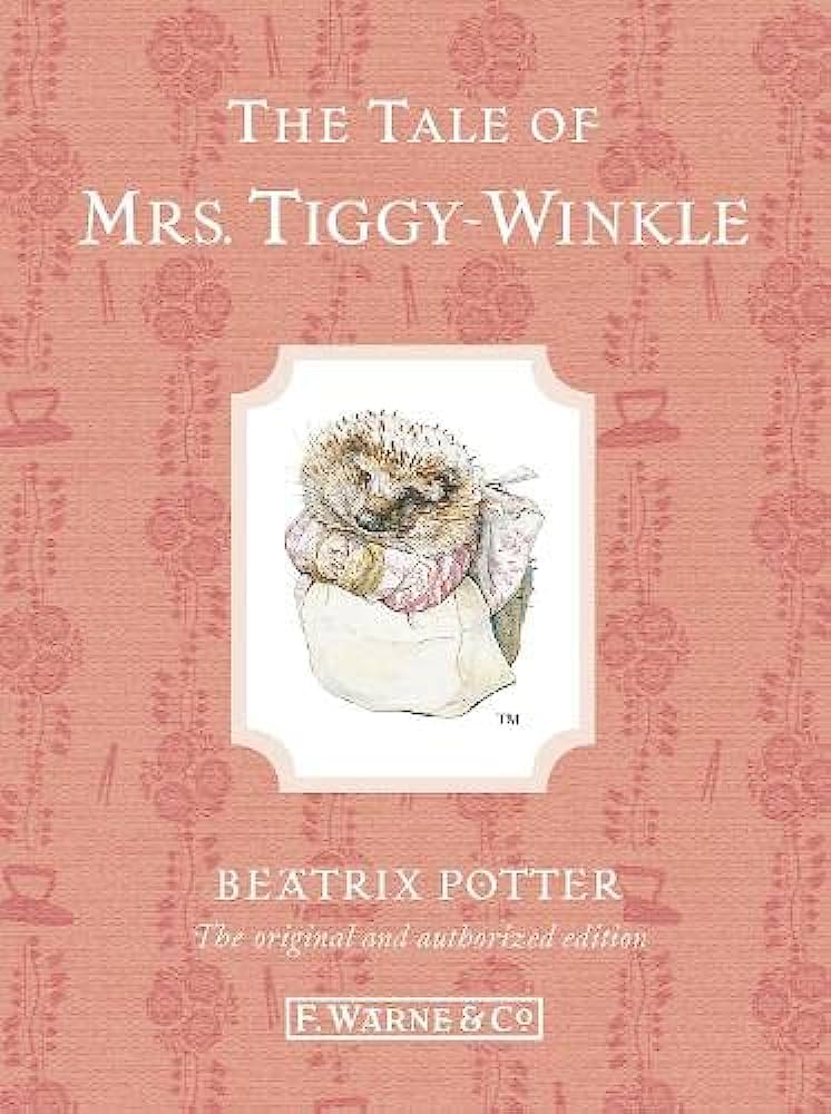 The Tale of Mrs. Tiggy-Winkle by Beatrix Potter