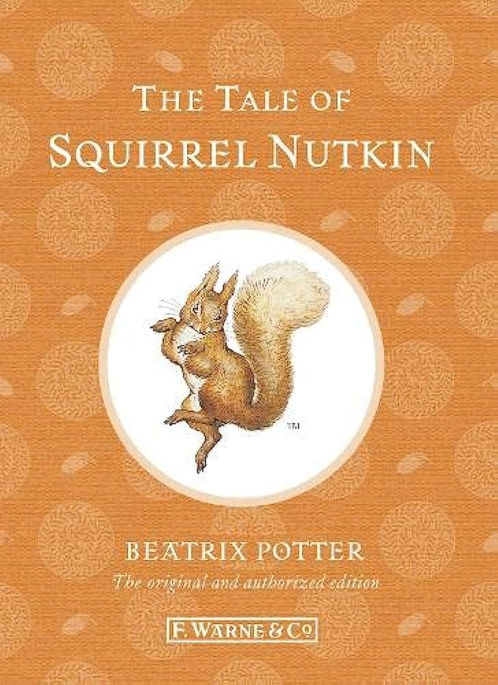 The Tale of Squirrel Nutkin by Beatrix Potter