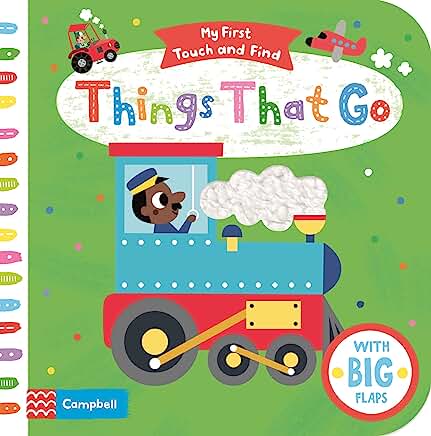 Things That Go by Campbell Books and Tiago Americo